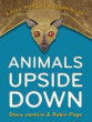 ANIMALS UPSIDE DOWN