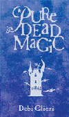 PURE DEAD MAGIC