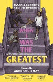 WHEN I WAS THE GREATEST