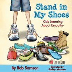 STAND IN MY SHOES: KIDS LEARNING ABOUT EMPATHY