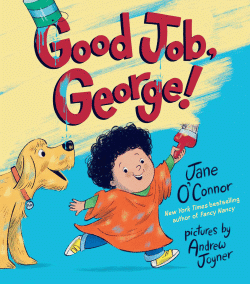 GOOD JOB, GEORGE!