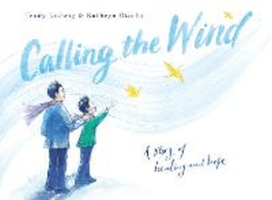 CALLING THE WIND
