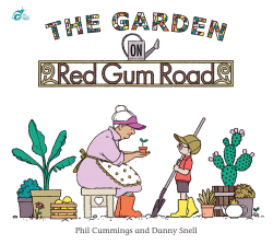 GARDEN ON RED GUM ROAD, THE