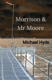 MORRISON AND MR MOORE