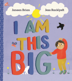 I AM THIS BIG