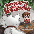 SNOWY'S RESCUE