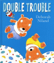 DOUBLE TROUBLE