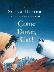 COME DOWN, CAT!