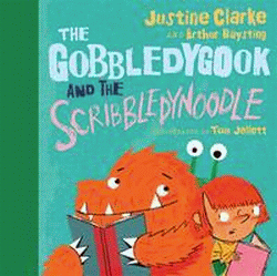 GOBBLEDYGOOK AND THE SCRIBBLEDYNOODLE
