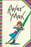 RELAX MAX!