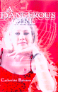 DANGEROUS GIRL, A