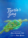 TURTLE'S SONG