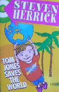 TOM JONES SAVES THE WORLD