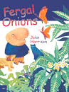 FERGAL ONIONS