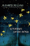 GOODBYE JAMIE BOYD