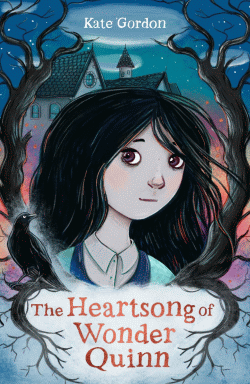HEARTSONG OF WONDER QUINN, THE