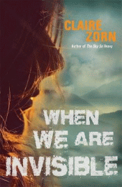 WHEN WE ARE INVISIBLE