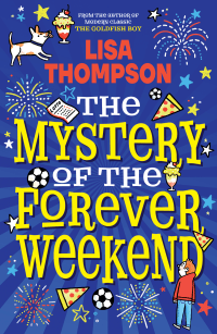 MYSTERY OF THE FOREVER WEEKEND, THE