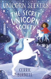 SECRET UNICORN SOCIETY, THE