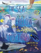 SEA BELOW MY TOES, THE