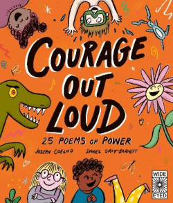 COURAGE OUT LOUD: 25 POEMS OF POWER