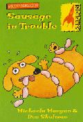 SAUSAGE IN TROUBLE