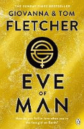EVE OF MAN