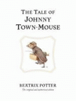 TALE OF JOHNNY TOWN-MOUSE, THE