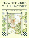 FLOWER FAIRIES OF THE WAYSIDE