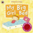 PRINCESS POLLY: MY BIG GIRL BED
