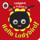 HELLO, LADYBIRD! BOARD BOOK
