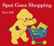 SPOT GOES SHOPPING BOARD BOOK