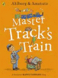 MASTER TRACK'S TRAIN