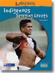 INDIGENOUS SPORTING GREATS