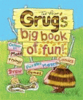 GRUG'S BIG BOOK OF FUN