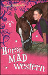 HORSE MAD WESTERN