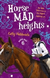 HORSE MAD HEIGHTS