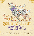 QUEEN VICTORIA'S UNDERPANTS