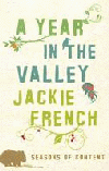 YEAR IN THE VALLEY: SEASONS OF CONTENT, A
