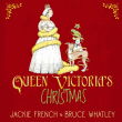 QUEEN VICTORIA'S CHRISTMAS