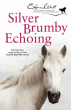 SILVER BRUMBY ECHOING