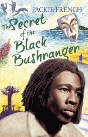 SECRET OF THE BLACK BUSHRANGER, THE