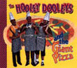 HOOLEY DOOLEYS AND THE GIANT PIZZA, THE