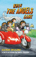 WHEN THE ANGELS CAME