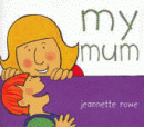 MY MUM