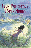 PLUM PUDDINGS AND PAPER MOONS