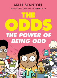 ODDS: POWER OF BEING ODD GRAPHIC NOVEL
