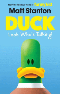 DUCK: LOOK WHO'S TALKING!