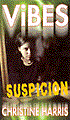 SUSPICION