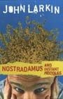 NOSTRADAMUS AND INSTANT NOODLES